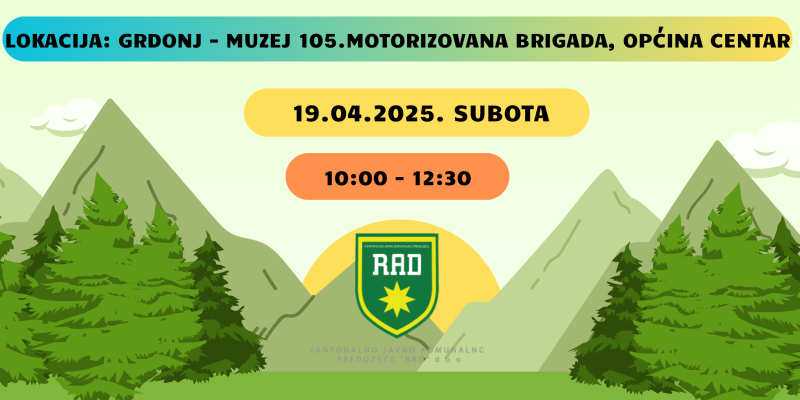 Poziv na akciju čišćenja i pošumljavanja 19.04.2025. g.